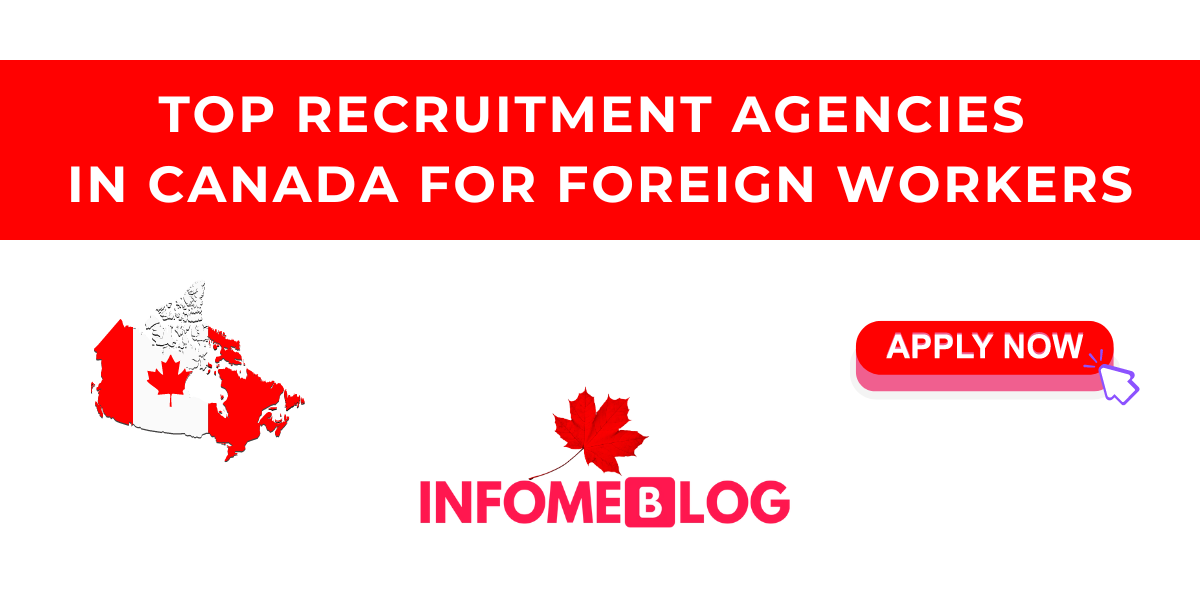 TOP RECRUITMENT AGENCIES IN CANADA FOR FOREIGN WORKERS